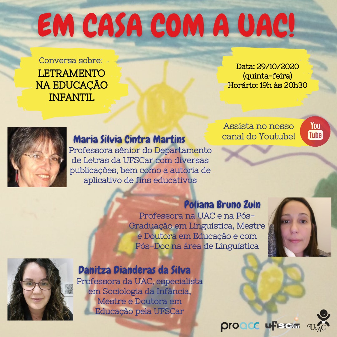EM CASA COM A UAC - LIVE YOUTUBE - LETRAMENTO NA EDUCAÇÃO INFANTIL 29/10/2020 - 19:00h